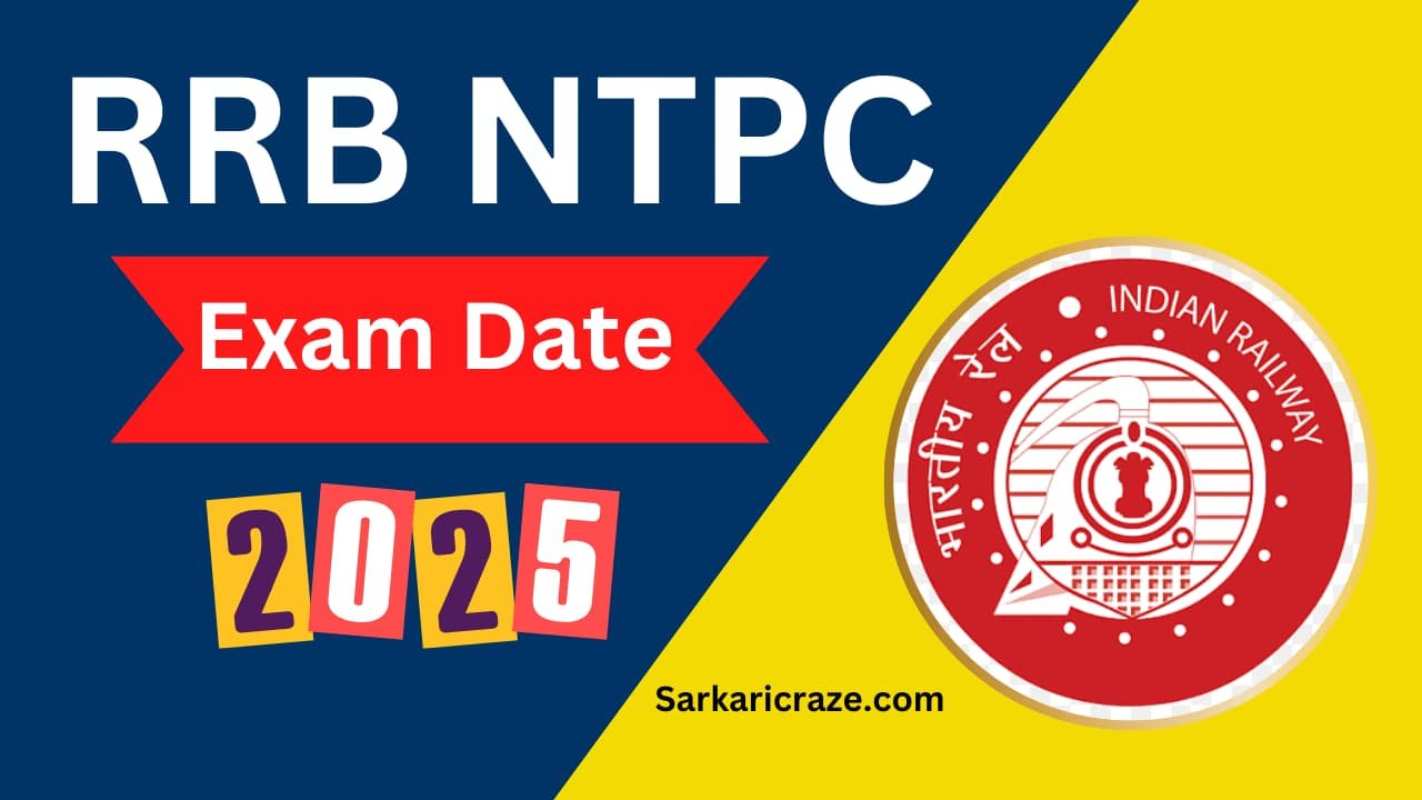 RRB NTPC Exam Date 2025